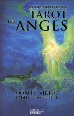 Le grand livre du tarot des anges - Doreen Virtue