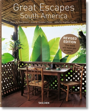 Great escapes : South America - Christiane Reiter