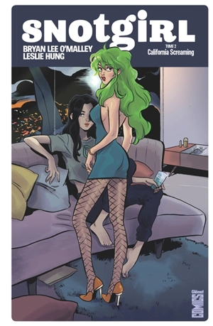 Snotgirl. Vol. 2. California screaming - Bryan Lee O'Malley