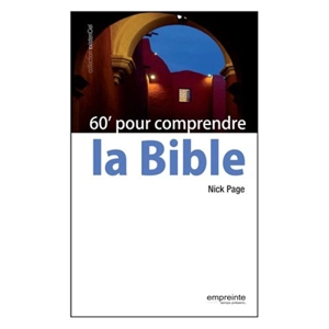 60' pour comprendre la Bible - Nick Page