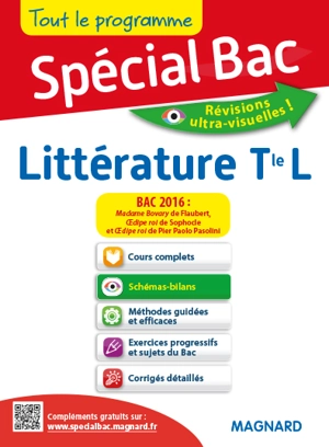 Littérature terminale L : bac 2016 : Madame Bovary de Flaubert, Oedipe roi de Sophocle et Oedipe roi de Pier Paolo Pasolini - Christine Seutin