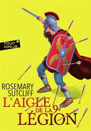 L'aigle de la 9e légion - Rosemary Sutcliff