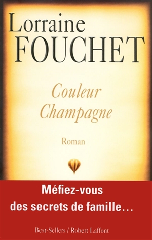 Couleur champagne - Lorraine Fouchet