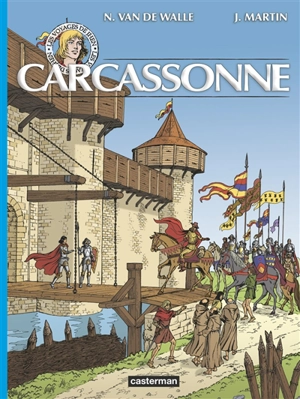 Les voyages de Jhen. Carcassonne - Jacques Martin