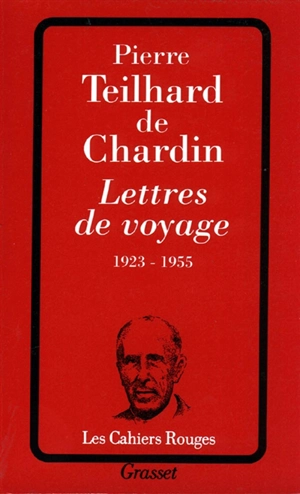 Lettres de voyage : 1923-1955 - Pierre Teilhard de Chardin