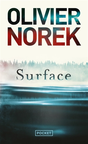 Surface - Olivier Norek