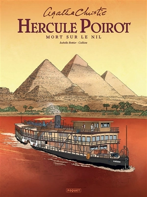 Hercule Poirot. Mort sur le Nil - Isabelle Bottier