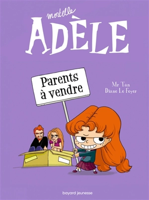 Mortelle Adèle. Vol. 8. Parents à vendre - Mr Tan