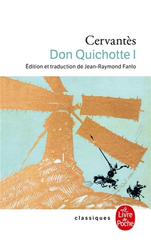 Don Quichotte. Vol. 1. 1605 - Miguel de Cervantes Saavedra