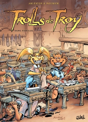 Trolls de Troy. Vol. 12. Sang famille - Christophe Arleston