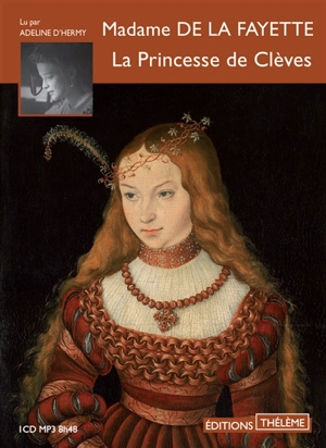 La princesse de Clèves - Madame de La Fayette