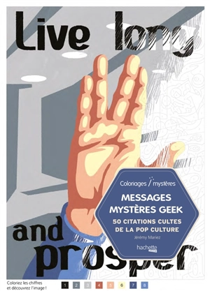 Messages mystères Geek : 50 citations cultes de la pop culture - Jérémy Mariez