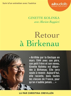 Retour à Birkenau - Ginette Kolinka