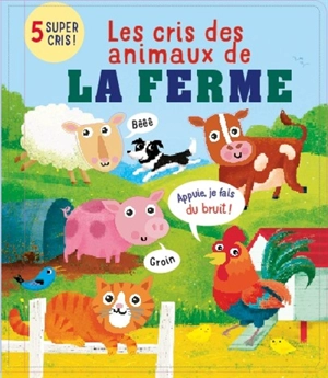 Les cris des animaux de la ferme : 5 super cris ! - Gareth Lucas