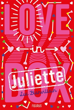 Love in box. Juliette - Luc Blanvillain