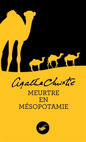 Meurtre en Mésopotamie - Agatha Christie