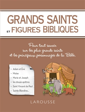Grands saints et figures bibliques - Renaud Thomazo