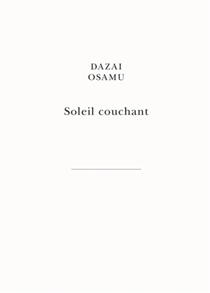 Soleil couchant - Osamu Dazai