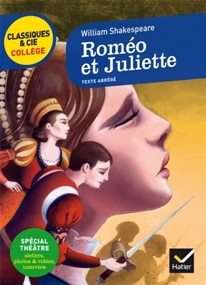 Roméo et Juliette (1597) : texte abrégé - William Shakespeare