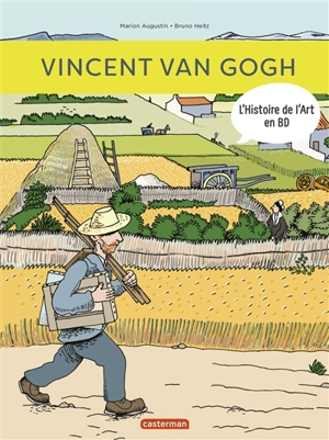 L'histoire de l'art en BD. Vincent Van Gogh - Marion Augustin