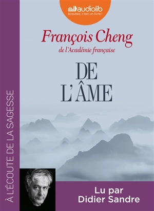 De l'âme - François Cheng