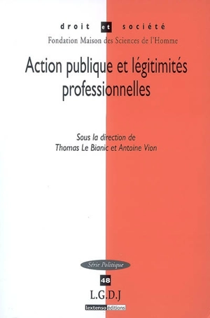 Action publique et légitimités professionnelles