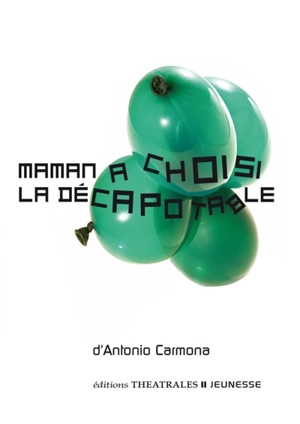 Maman a choisi la décapotable - Antonio Carmona