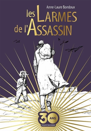 Les larmes de l'assassin - Anne-Laure Bondoux