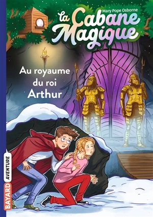 La cabane magique. Vol. 24. Au royaume du roi Arthur - Mary Pope Osborne