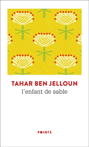 L'enfant de sable - Tahar Ben Jelloun