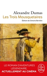 Les trois mousquetaires - Alexandre Dumas