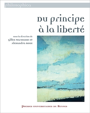 Du principe à la liberté