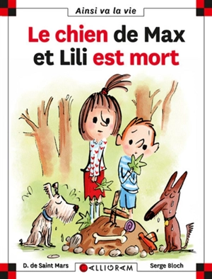Le chien de Max et Lili est mort - Dominique de Saint-Mars