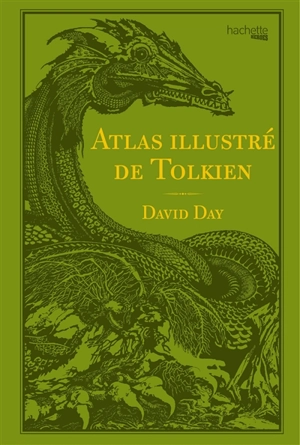 Atlas illustré de Tolkien - David Day