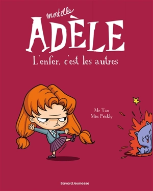 Mortelle Adèle. Vol. 2. L'enfer, c'est les autres - Mr Tan