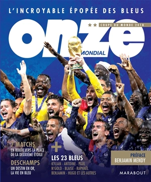 L'incroyable épopée des Bleus : Coupe du monde 2018 - Onze Mondial (périodique)