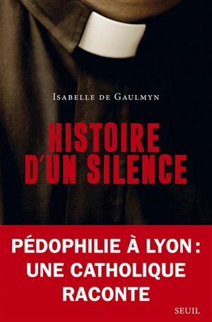 Histoire d'un silence - Isabelle de Gaulmyn