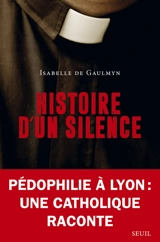 Histoire d'un silence - Isabelle de Gaulmyn