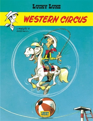 Lucky Luke. Vol. 5. Western circus - Morris