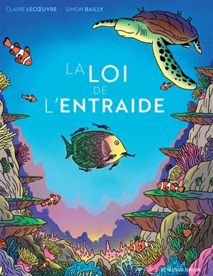 La loi de l'entraide - Claire Lecoeuvre