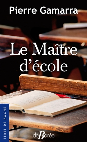 Le maître d'école - Pierre Gamarra