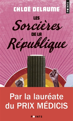 Les sorcières de la République - Chloé Delaume