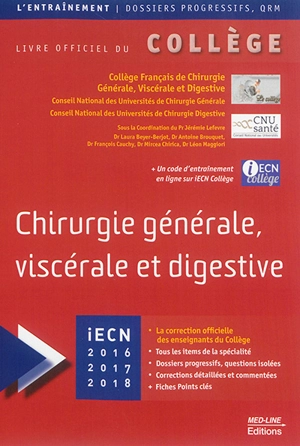 Chirurgie générale, viscérale et digestive : ECN 2016-2017-2018 - Collège français de chirurgie générale, viscérale et digestive