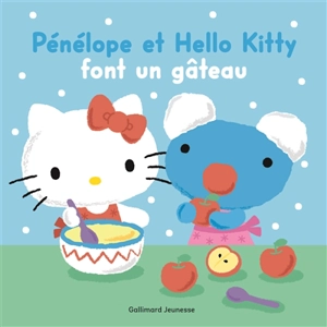 Pénélope et Hello Kitty font un gâteau - Kazuko Higashi