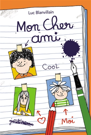 Mon cher ami - Luc Blanvillain