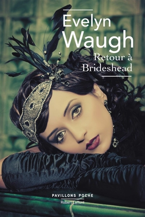 Retour à Brideshead - Evelyn Waugh