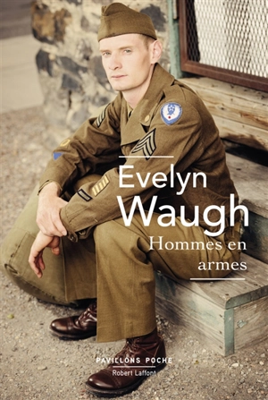 Hommes en armes - Evelyn Waugh