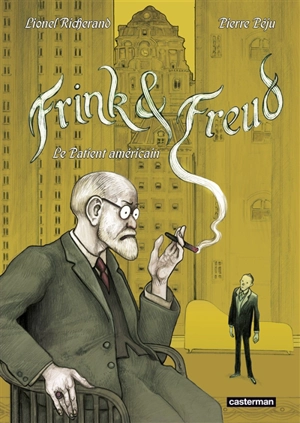 Frink & Freud : le patient américain - Pierre Péju