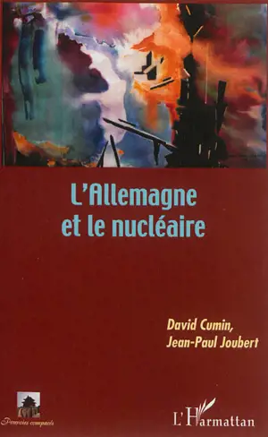 L'Allemagne et le nucléaire - David Cumin