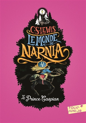 Le monde de Narnia. Vol. 4. Le prince Caspian - Clive Staples Lewis